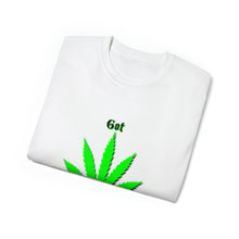 Load image into Gallery viewer, Got Pot TShirt