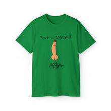 Load image into Gallery viewer, Eat a Dick T-Shirt