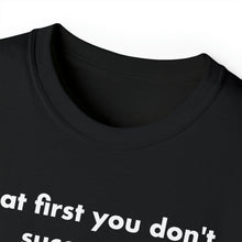 Load image into Gallery viewer, Success T-Shirt