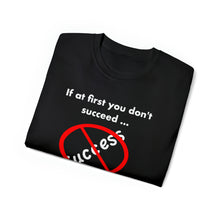 Load image into Gallery viewer, Success T-Shirt