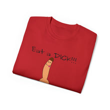 Load image into Gallery viewer, Eat a Dick T-Shirt
