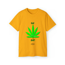 Load image into Gallery viewer, Got Pot TShirt