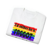 Load image into Gallery viewer, I'd Rather T-Shirt
