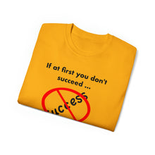 Load image into Gallery viewer, Success T-Shirt