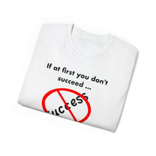 Load image into Gallery viewer, Success T-Shirt