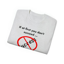 Load image into Gallery viewer, Success T-Shirt