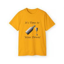 Load image into Gallery viewer, Wine Down T-Shirt