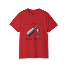 Load image into Gallery viewer, Wine Down T-Shirt