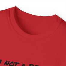 Load image into Gallery viewer, Bitch T-Shirt