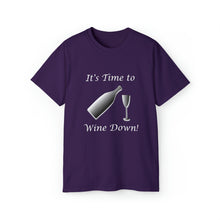Load image into Gallery viewer, Wine Down T-Shirt
