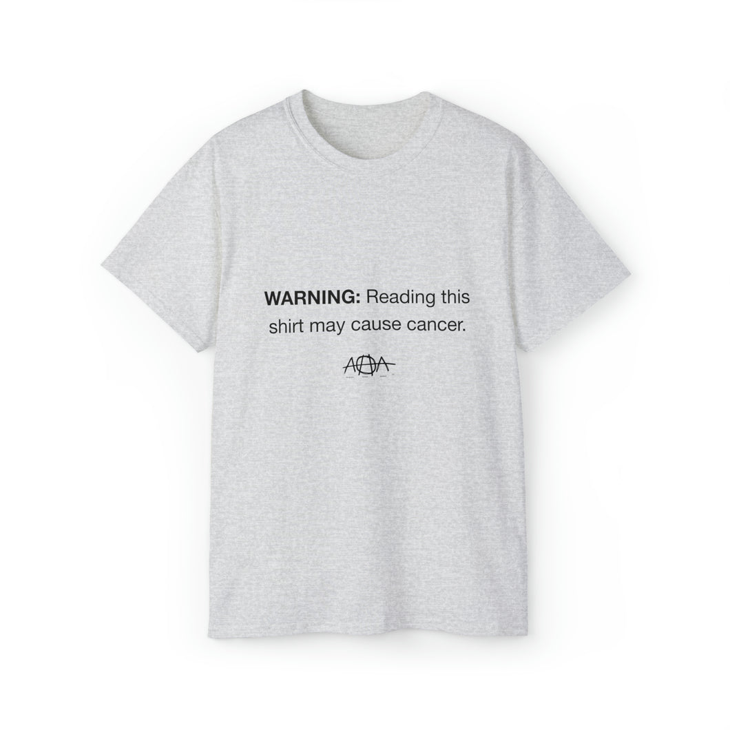 Cancer Warning T-Shirt